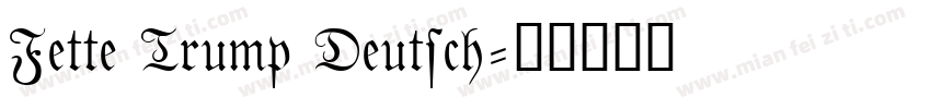 Fette Trump Deutsch字体转换